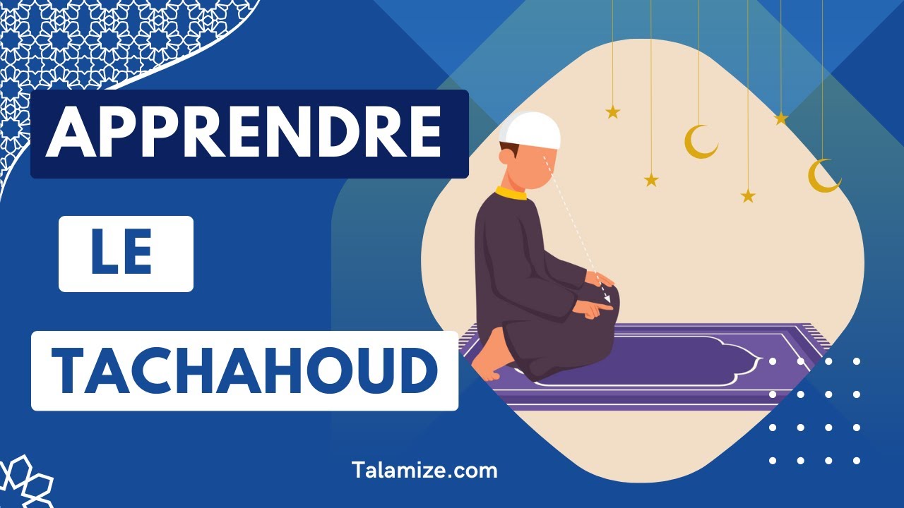 découvrez la prière tachahoud, une étape essentielle de la prière musulmane. apprenez son importance, son origine et comment l'accomplir correctement pour enrichir votre spiritualité et votre connexion avec allah.
